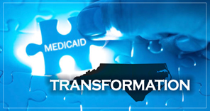 DHHS Moves Statewide Start Date of Medicaid Transformation to February 1st, 2020