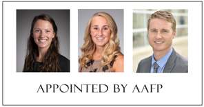 Three NCAFP Residents and Students Appointed to AAFP Leadership Roles